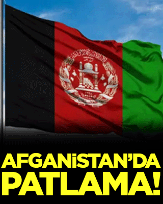 Afganistan'da patlama meydana geldi!