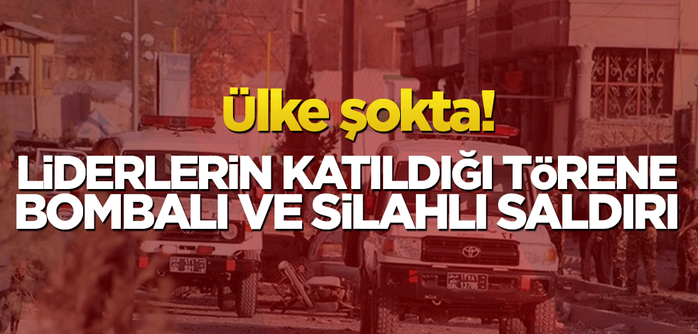 Afganistan'da yer yerinden oynuyor! Liderlerin katıldığı törene bombalı saldırı