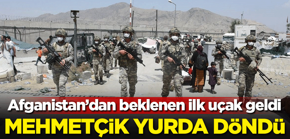 Afganistan'dan beklenen ilk uçak Ankara'ya geldi