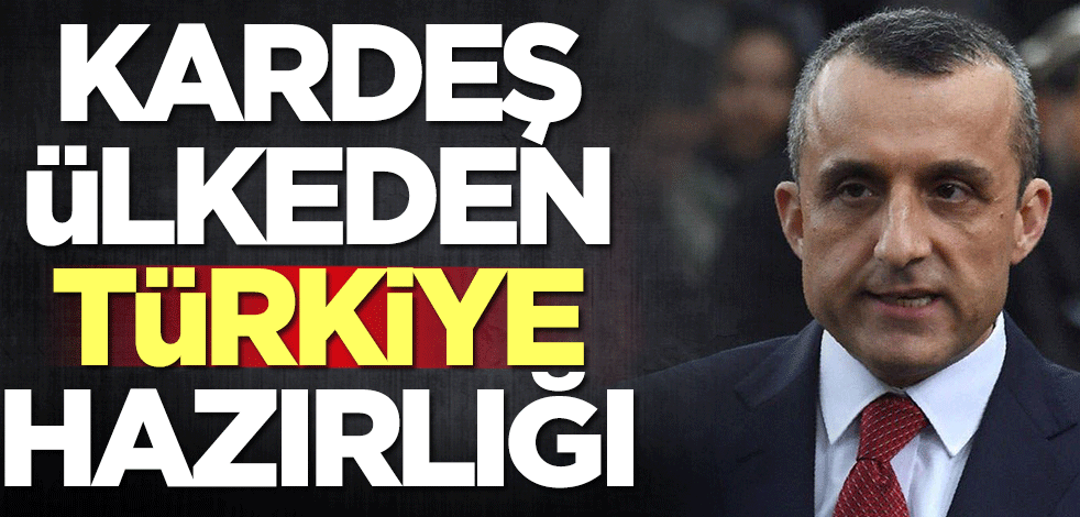 Afganistan'dan Türkiye hazırlığı!