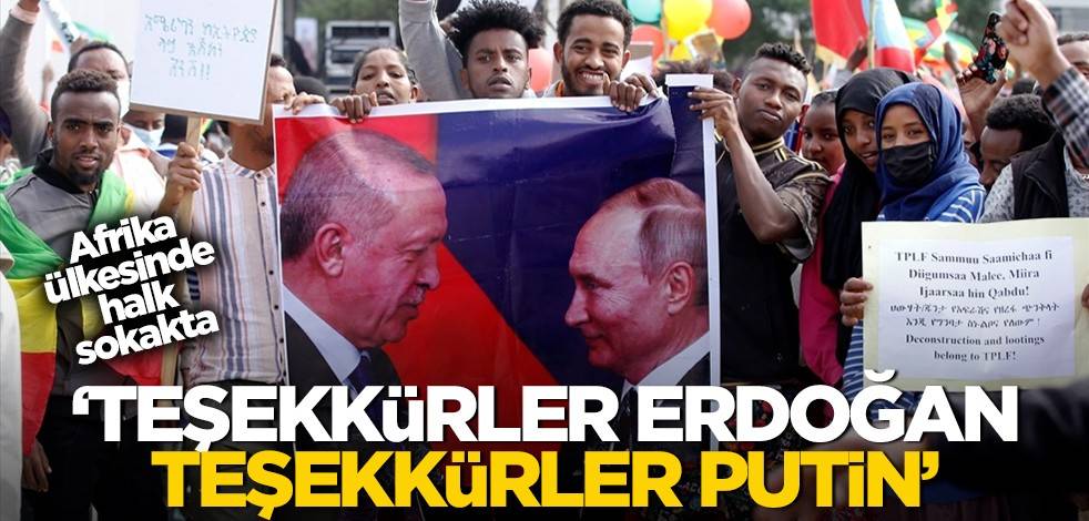 Afrika ülkesinde halk sokağa indi! "Teşekkürler Erdoğan, teşekkürler Putin"