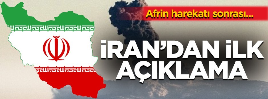 Afrin harekatıyla ilgili İran'dan ilginç açıklama