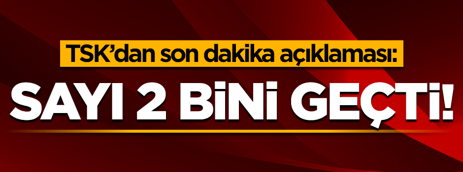 Afrin'de öldürülen terörist sayısı 2021'e yükseldi