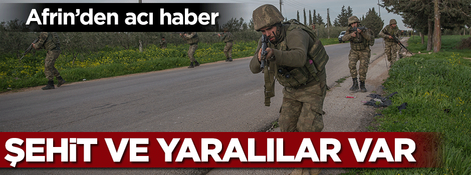 Afrin'de patlama! Şehit ve yaralılar var