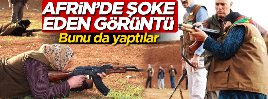 Afrin'de şoke eden görüntü!