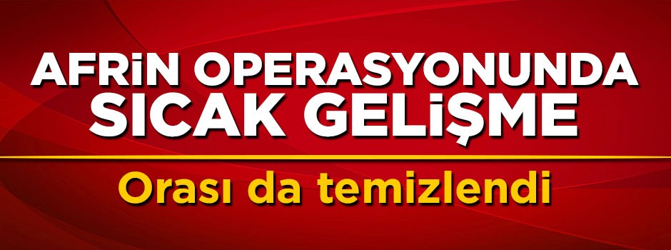 Afrin'in Ömer Simo köyü terör örgütünden temizlendi