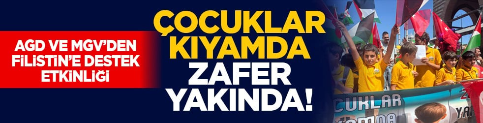 AGD ve MGV’den Filistin’e destek etkinliği: Çocuklar kıyamda zafer yakında!