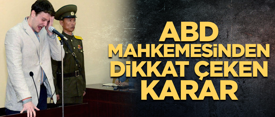Ağlayarak af dilemişti... ABD mahkemesinden dikkat çeken karar