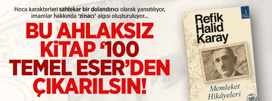 Ahlâksız kitap '100 temel eser'den çıkarılsın