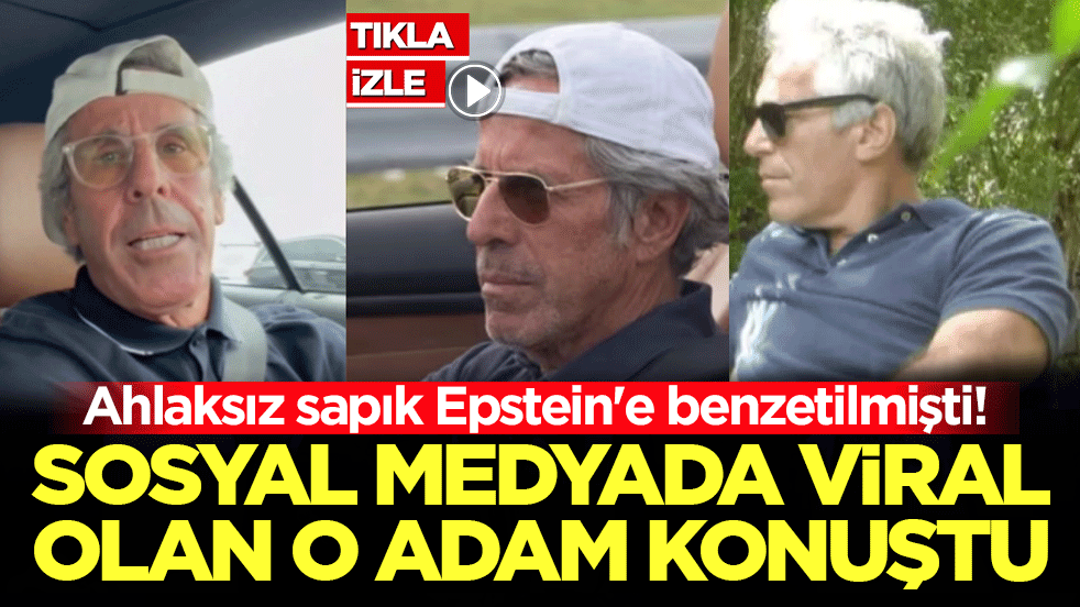 Ahlaksız sapık Epstein'e benzetilmişti! Sosyal medyada viral olan o adam konuştu