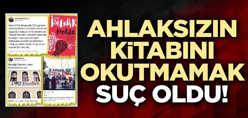 Ahlaksızın kitabını okutmamak suç oldu!