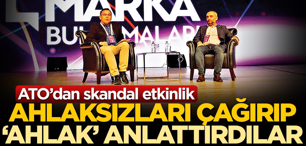 Ahlaksızları çağırıp ‘ahlak’ anlattırdılar