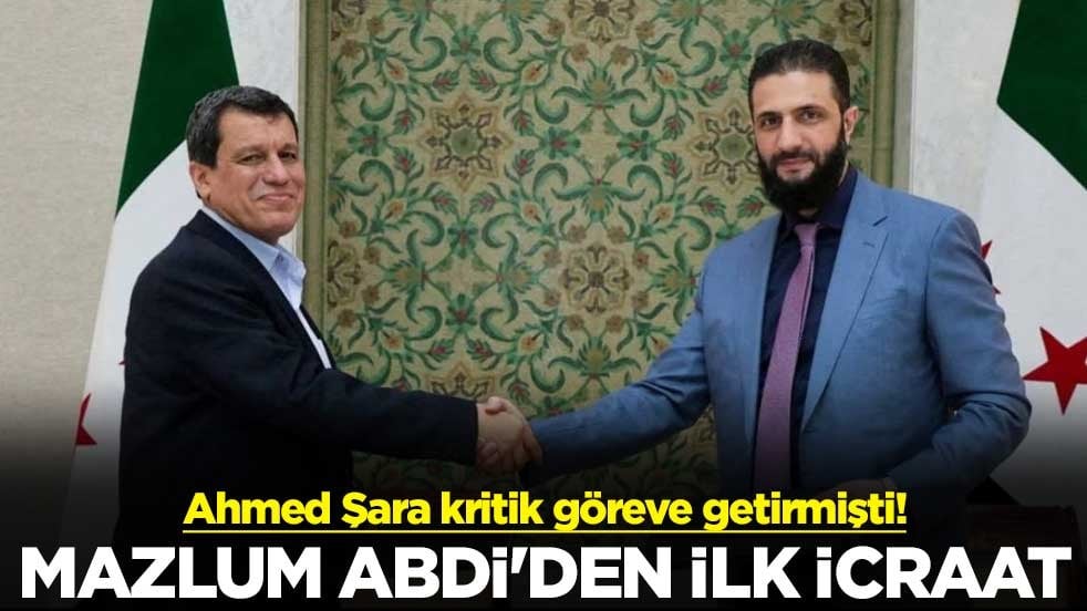 Ahmed Şara kritik göreve getirmişti! Mazlum Abdi'den ilk icraat