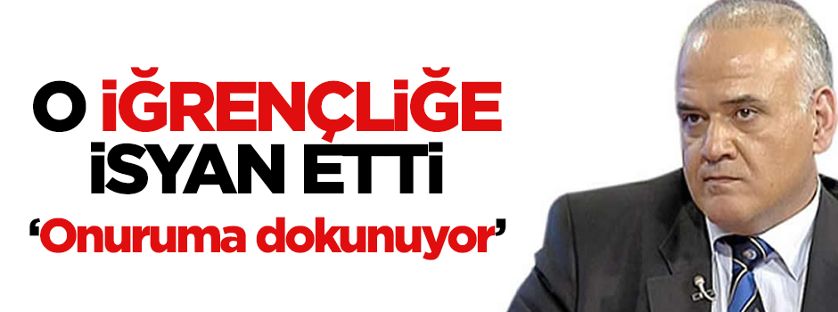 Ahmet Çakar'dan müstehcen reklam isyanı