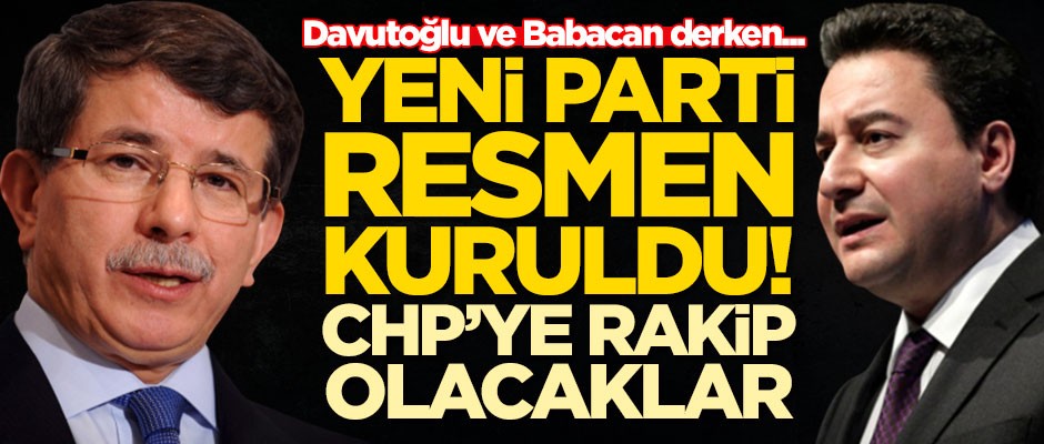 Ahmet Davutoğlu ve Ali Babacan derken o isim parti kurdu! CHP'ye rakip olacaklar