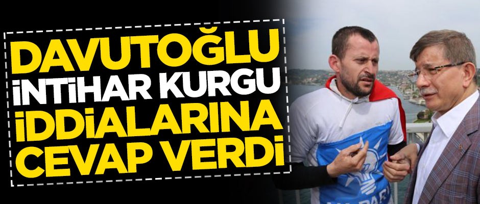 Ahmet Davutoğlu'dan 'kurgu' iddialarına zehir zemberek cevap