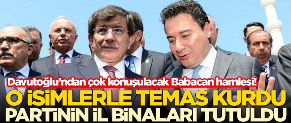 Ahmet Davutoğlu'ndan Ali Babacan hamlesi! Görüşmeler yapıldı
