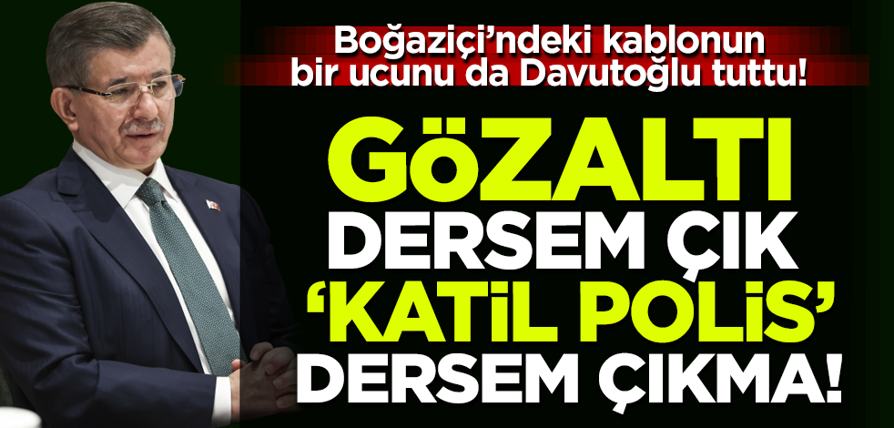 Ahmet Davutoğlu'ndan Boğaziçi Üniversitesi'ndeki gözaltılara tepki