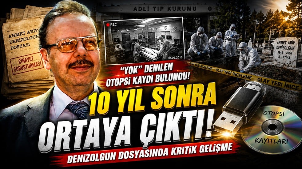 Ahmet Denizolgun soruşturmasında ezber bozan gelişme! 'Yok' denilen kayıt 10 yıl sonra ortaya çıktı