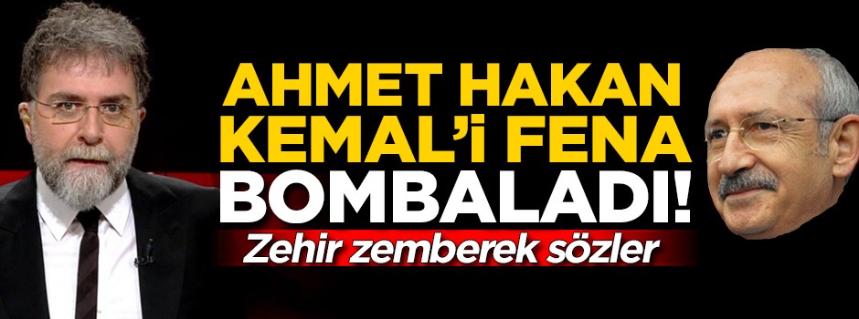 Ahmet Hakan Kılıçdaroğlu'nu fena bombaladı! Zehir zemberek sözler