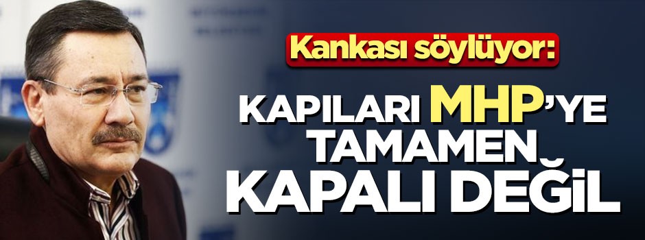 Ahmet Hakan: Melih Gökçek'in kapıları tamamen kapalı değil