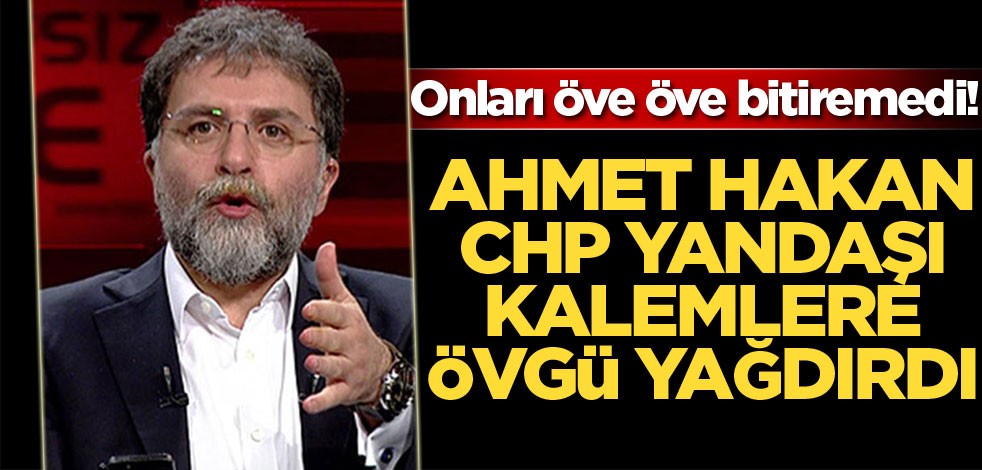 Ahmet Hakan Portakal, Yarkadaş, Özdil ve Çölaşan'a övgüler yağdırdı