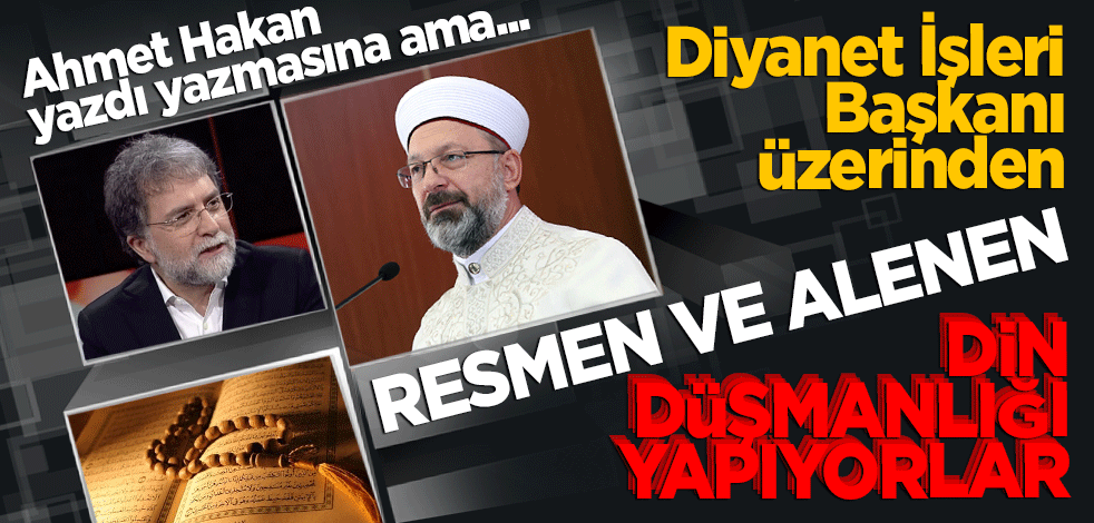 Ahmet Hakan yazdı yazmasına ama...