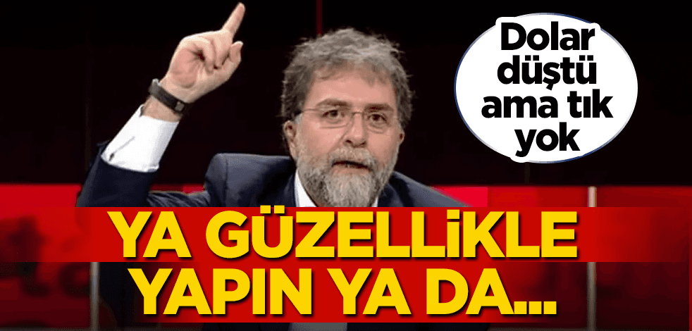 Ahmet Hakan'dan çok sert tepki: Bari güzellikle yapın da...