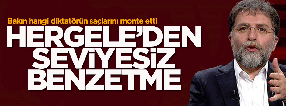 Ahmet Hakan'dan seviyesiz benzetme!