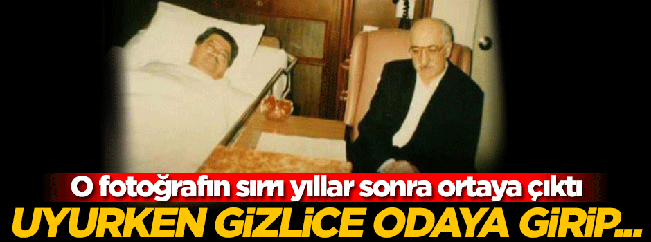 Ahmet Özal o fotoğrafın sırrını açıkladı!