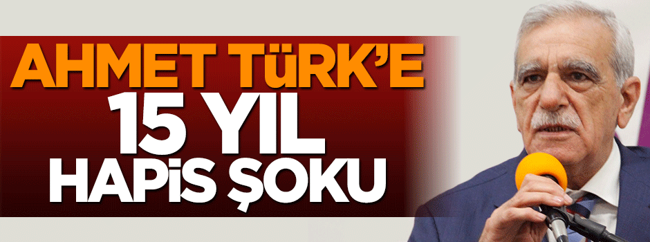 Ahmet Türk'e 18 yıl hapis istemi