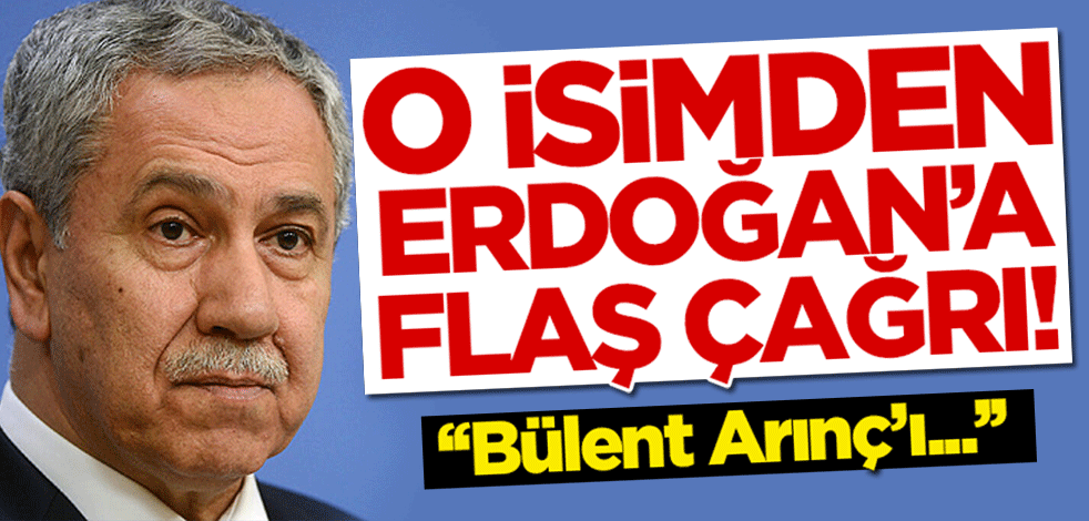 Ahmet Zeki Üçok'tan Erdoğan'a flaş 'Bülent Arınç' çağrısı!