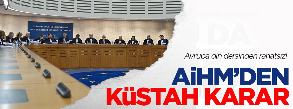 AİHM’den küstah karar