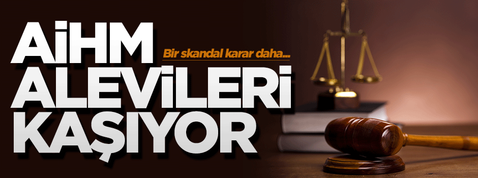 AİHM'den skandal cemevi kararı!