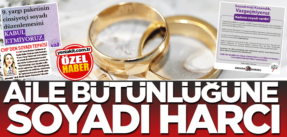 Aile bütünlüğüne soyadı harcı