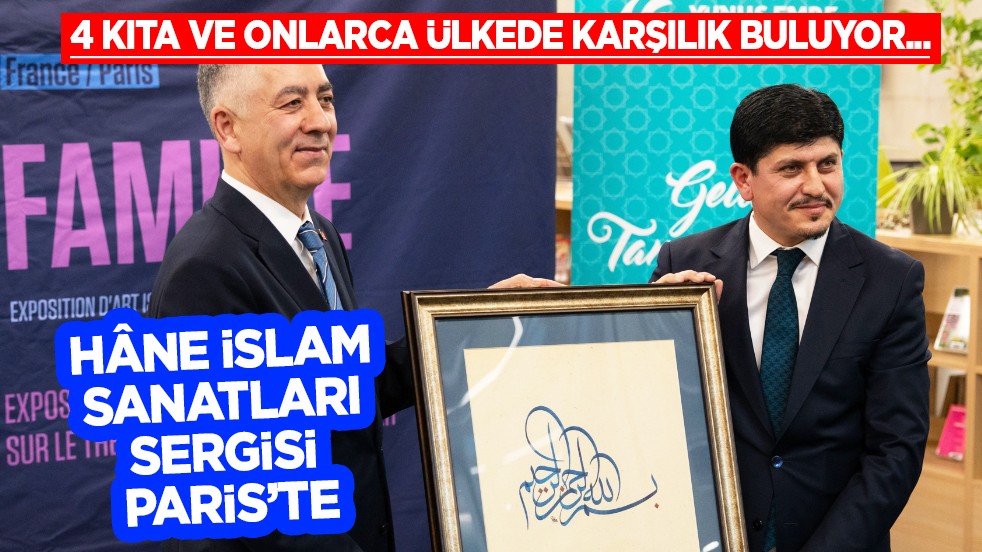Aile, Nesil, İz: Hâne... Hâne İslam Sanatları Sergisi Paris’te