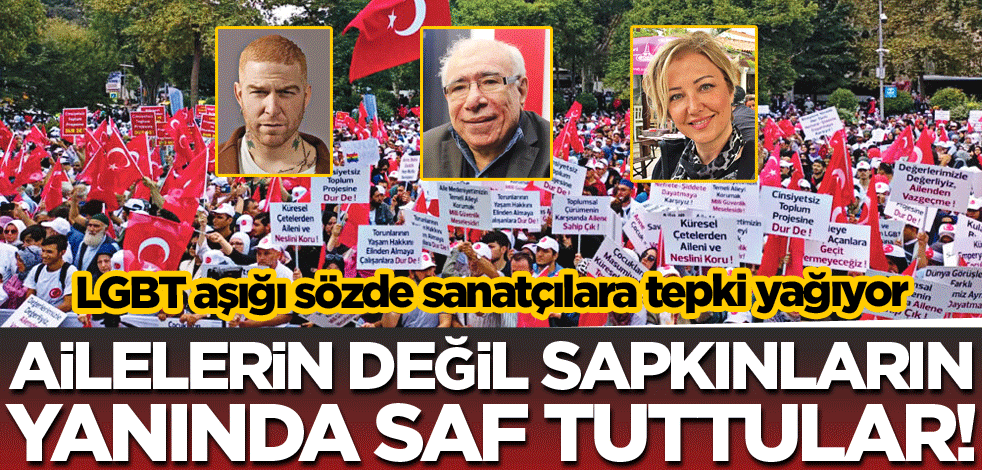 Ailelerin değil, sapkınların yanında saf tuttular!