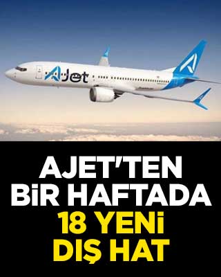 AJet'ten bir haftada 18 yeni dış hat
