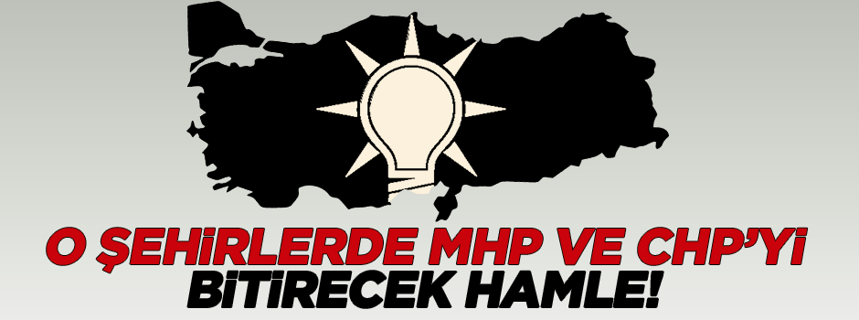 AK Parti 18 şehirde vekillikleri geri alacak