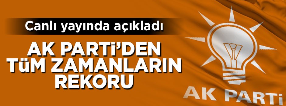 AK Parti aday adayı sayısında tüm zamanların rekorunu kırdı