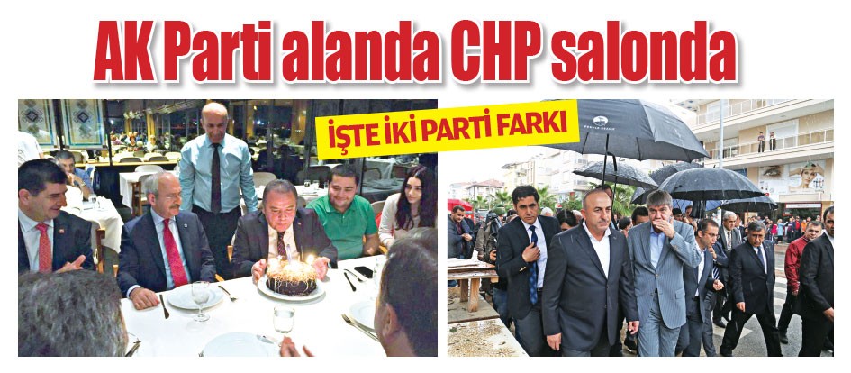 AK Parti alanda CHP salonda