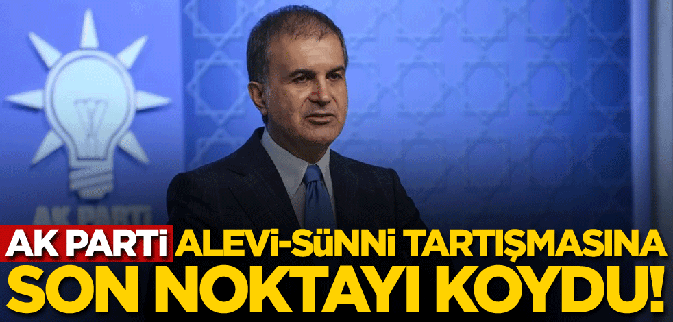 AK Parti Alevi-Sünni tartışmasına son noktayı koydu!