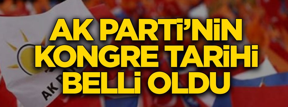 AK Parti kritik tarihi açıkladı