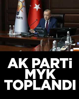 AK Parti MYK toplandı