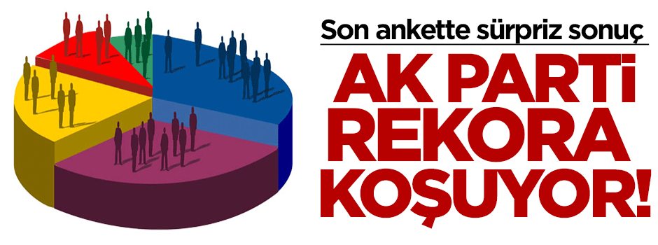 AK Parti rekora koşuyor!