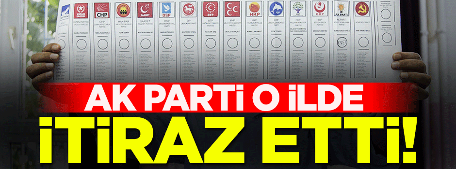 AK Parti Şanlıurfa'da itiraz etti