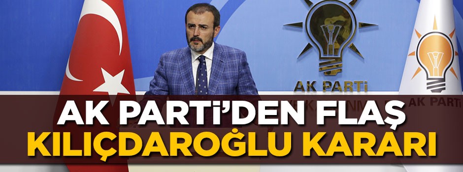 AK Parti Sözcüsü Mahir Ünal: Kılıçdaroğlu gündemimizde olmayacak
