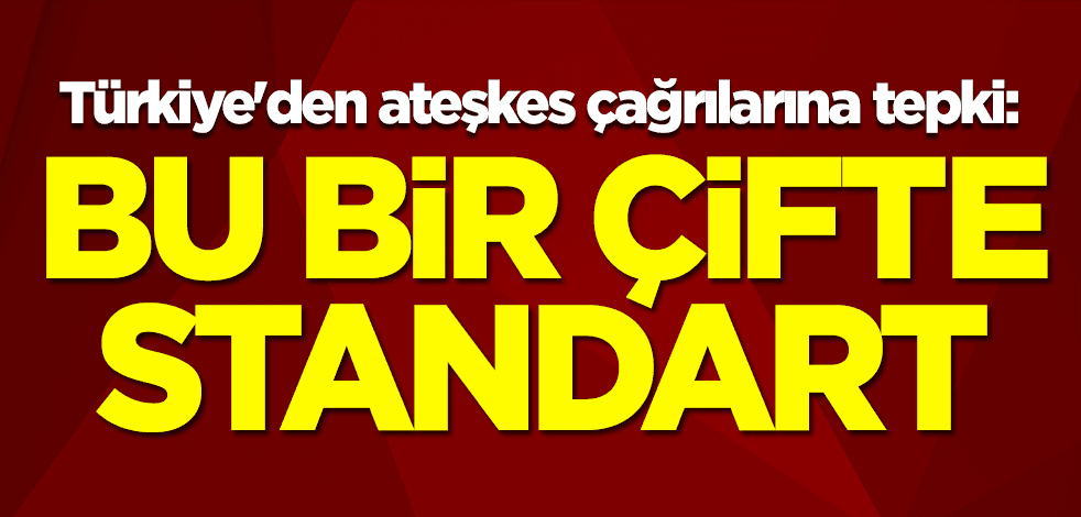 AK Parti Sözcüsü Ömer Çelik'ten ateşkes çağrılarına tepki: Bu bir çifte standart