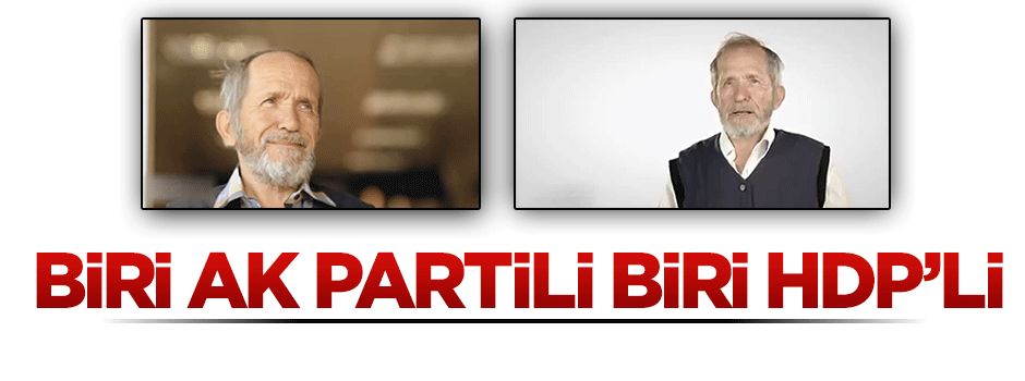 AK Parti ve HDP reklamında aynı kişi rol aldı