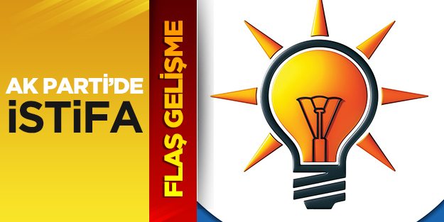 AK Parti Ankara İl Başkanı istifa etti
